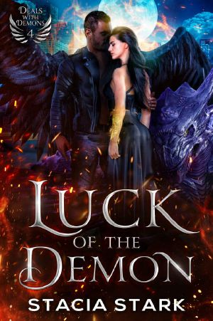 [Deals with Demons 04] • Luck of the Demon